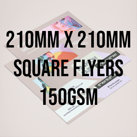 210mm Square Flyers - 150gsm