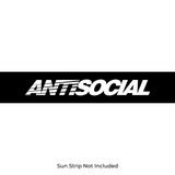 Antisocial Decal Sun Strip Text