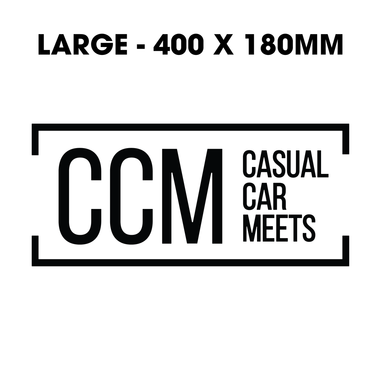 Casual Car Meets (CCM) Decal Sticker - Large