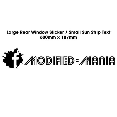 Modified Mania Rear Window / Small Sunstrip Text - Ford Mania Merch