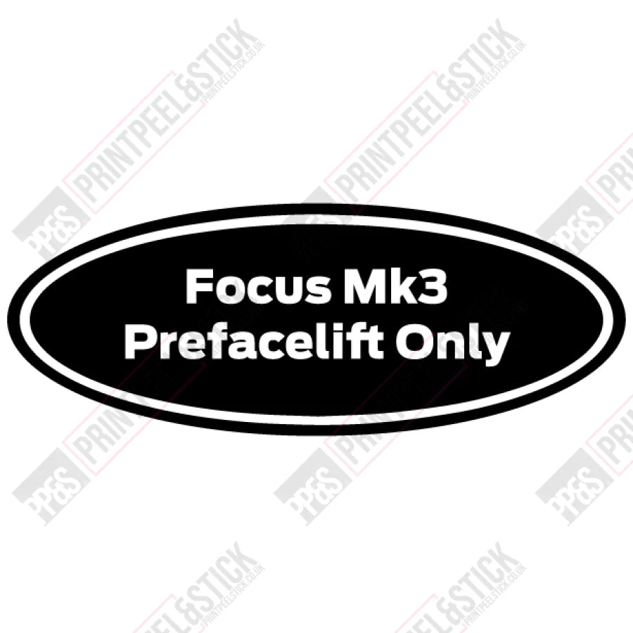 Focus Mk4.5 (Facelift) – Page 3 – PrintPeel&Stick